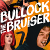Bullock the Bruiser